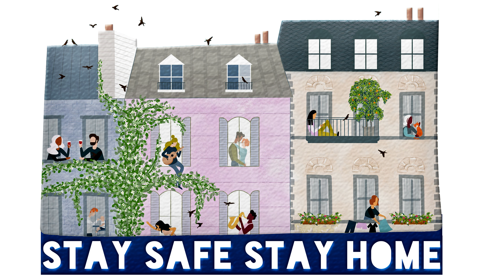 stay at home to stay safe